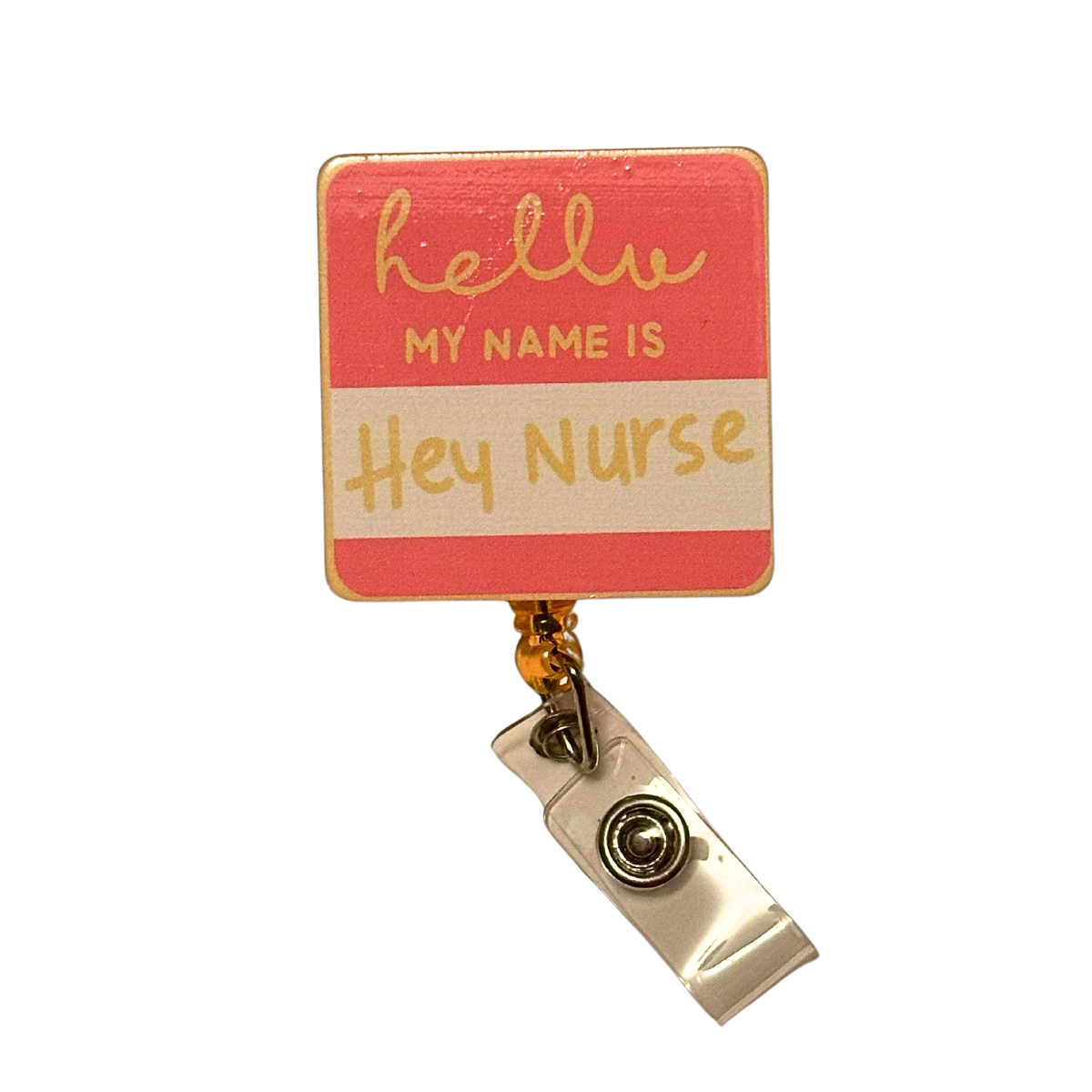 Hey Nurse Badge Reel