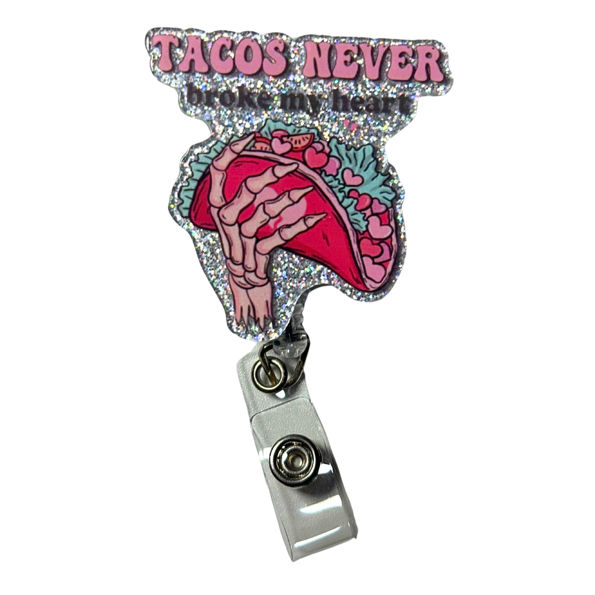 Tacos Never Badge Reel